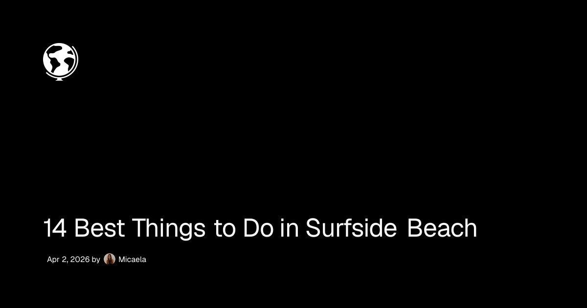 14 Best Things to Do in Surfside Beach - Wander